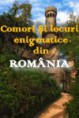 Comori și locuri enigmatice din România